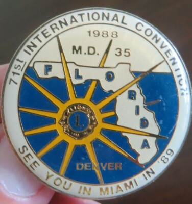 71st International Convention 1988 M D 35 Denver See you in Miami 89 Lions pin
