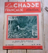 la chasse francaise illustree / vintage hunting/sporting dog/ shooting magazine