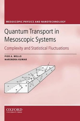 Quantum Transport in Mesoscopic Systems: Complexity and Statistical Fluctuations
