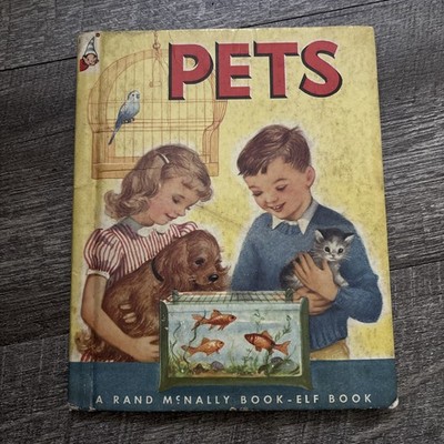 PETS Rand McNally Tip-Top Elf Book By Anna Ratzesberg  Vintage 1954