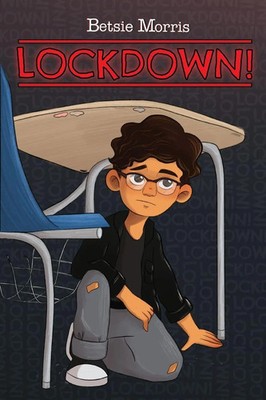 Betsie Morris | Lockdown! | Taschenbuch | Englisch (2024) | The Paper House