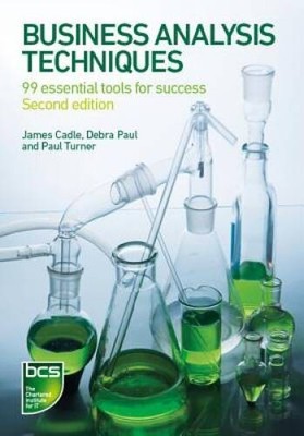 Business Analysis Techniques: 99 Essential Tools for Success - Paperback - GOOD