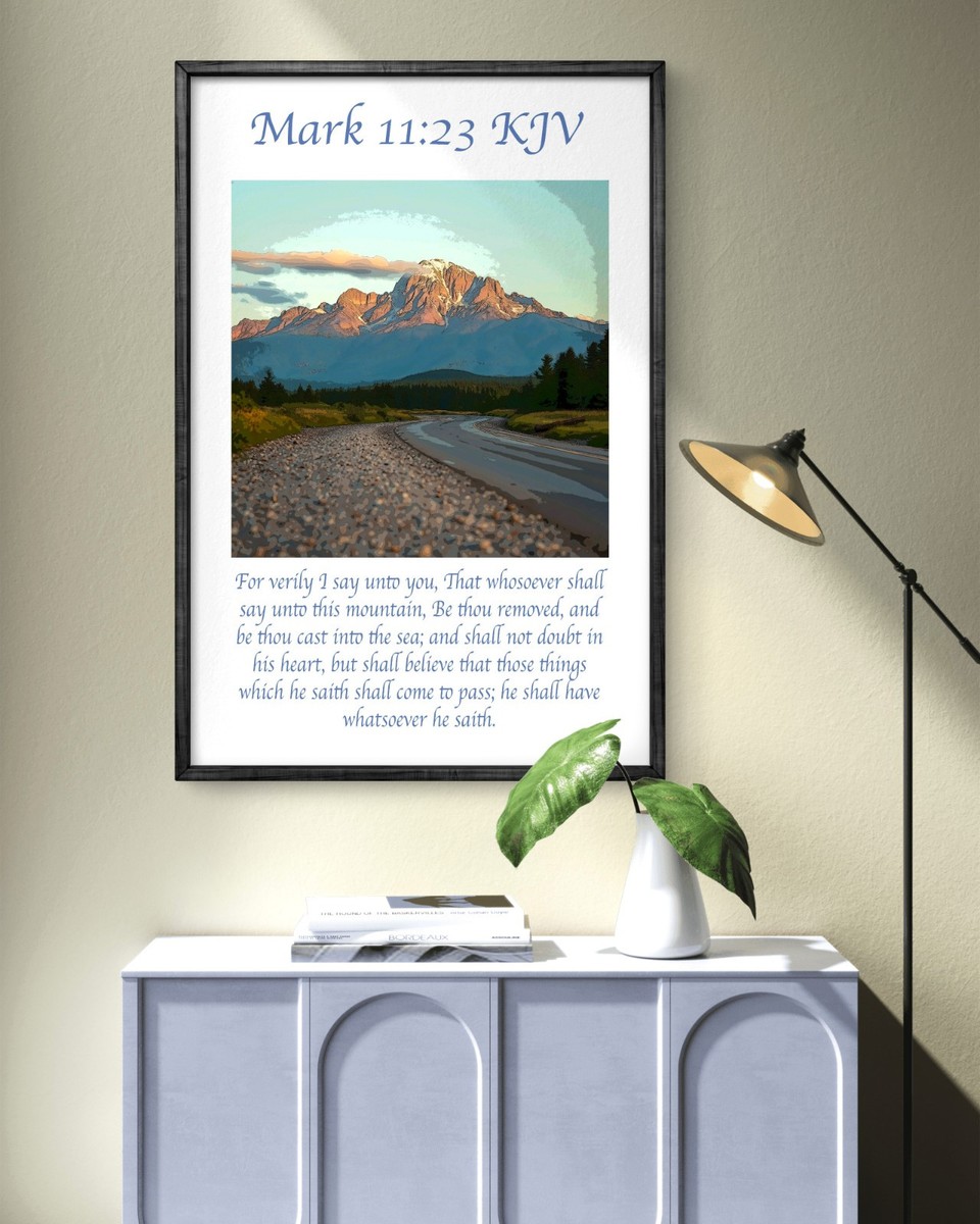 Mark 11:23 Move Mountains KJV Bible Art home decor Canvas wall