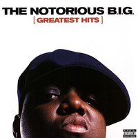 The Notorious B.I.G.: The Notorious B.I.G.: Greatest Hits - Warner Music - (Vi