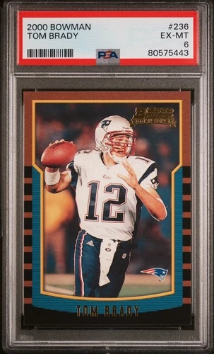 2000 Bowman - Tom Brady #236 (RC) Rookie PSA 6 EX-MT GOAT