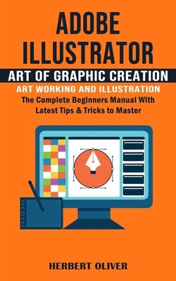 Adobe Illustrator | Herbert Oliver | englisch