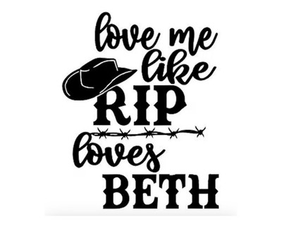 ''Love Me Like RIP Loves Beth'' Western Text Vinyl Decal Sticker, Black