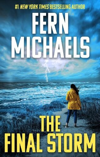 The Final Storm by Fern Michaels - 9781496756596