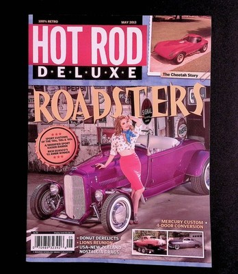 Hot Rod Deluxe Magazine May 2013 Roadsters Cheetah Story Source Interlink