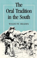 Waldo W. Braden | The Oral Tradition In The South | Taschenbuch | Englisch
