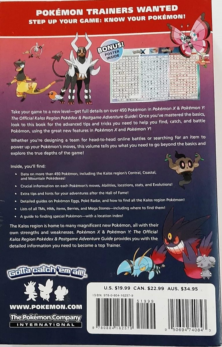 Pokémon X & Pokémon Y: The Official Kalos Region Pokédex & Postgame  Adventure Guide: The Official Pokémon Strategy Guide: Pokemon Company  International: 9780804162579: : Books