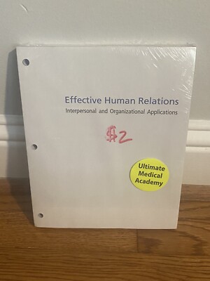 Effective Human Relations Interpersonal And Organizational Applications Textbook