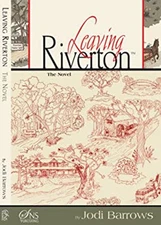 Leaving Riverton Paperback Jodi Barrows