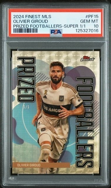 2024 Topps Finest MLS Olivier Giroud Prized Footballers 1/1 Superfractor PSA 10