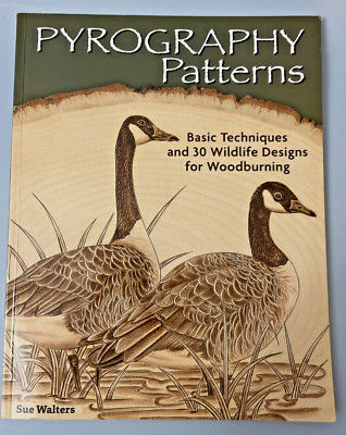 Pyrography Patterns: Basic Techniques & 30 Wildlife Designs for Woodburning