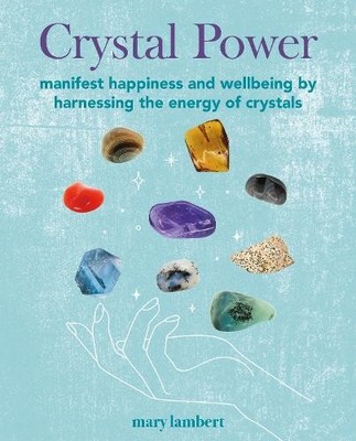 Mary Lambert Crystal Power (Taschenbuch)