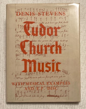 1961 book TUDOR CHURCH MUSIC -Stevens -HB/DJ w/ musical examples  and E.P. Disc