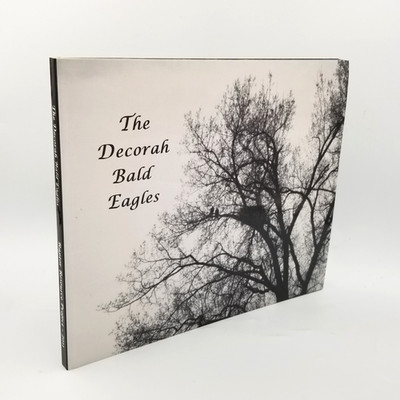 The Decorah Bald Eagles   2011 Raptor Resource Project   Paperback