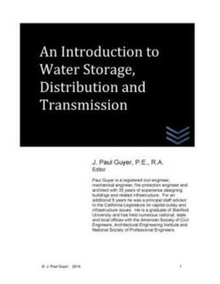 An Introduction To Water Storage, Distribution And Transmission