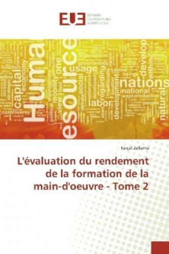 Thumbnail - L'évaluation Du Rendement De La Formation De La Main-d'oeuvre - Tome 2