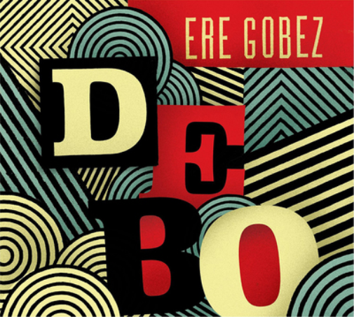 Debo Band Ere Gobez (CD) Album