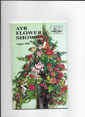 Ayr Flower Show Programme 26th, 27th and 28th August  1986 in Dam Park