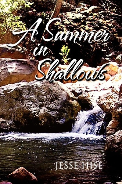Jesse Hise | A Summer In Shallows | Taschenbuch | Englisch (2011) | Xlibris-image