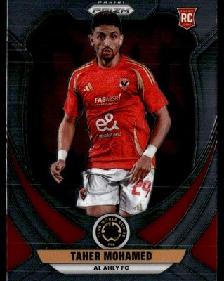 TAHER MOHAMED 2025 PANINI PRIZM FIFA CLUB WORLD CUP RC AL AHLY SC #5