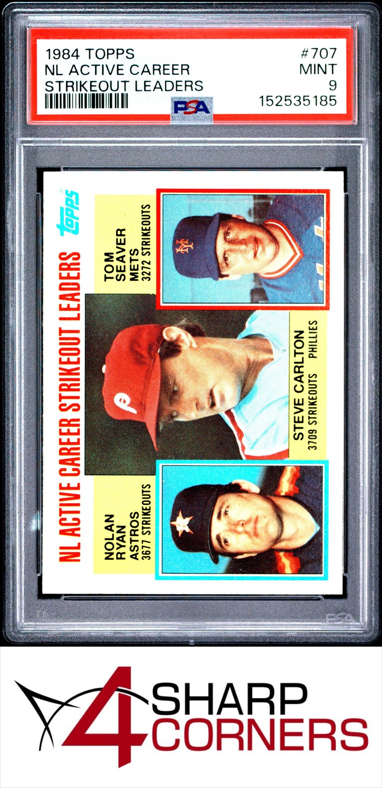 1984 TOPPS #707 NOLAN RYAN-STEVE CARLTON-TOM SEAVER HOF PSA 9