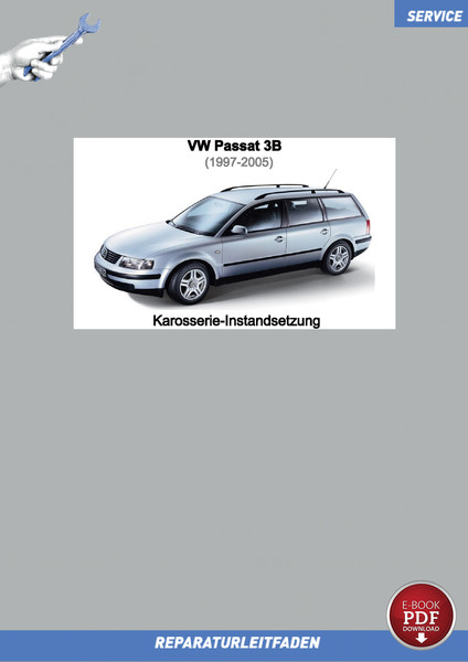 PDF VW Passat B5 (96-05) Reparaturanleitung Karosserie Instandsetzung-image