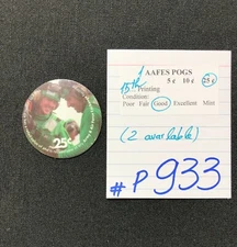 AAFES POGS, 15th Series/Printing,1 POGS, 25¢, #P933, GOOD
