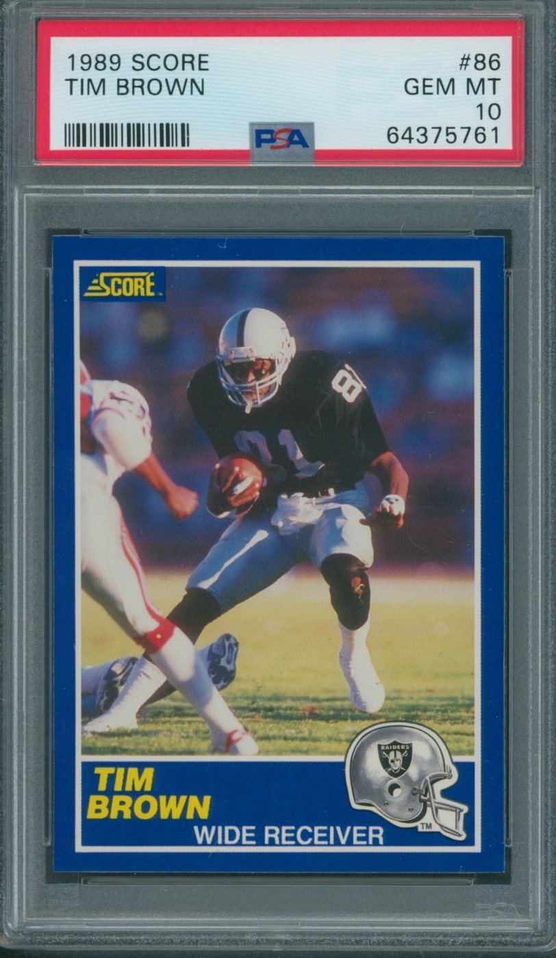 1989 Score #86 Tim Brown PSA GEM MINT 10 *5761