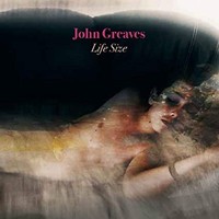 Greaves John - Life Size - Cd - G3Z