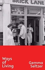 Ways of Living, Gemma Seltzer