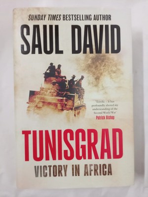 Tunisgrad: The Sunday Times bestselling author's gripping new history about