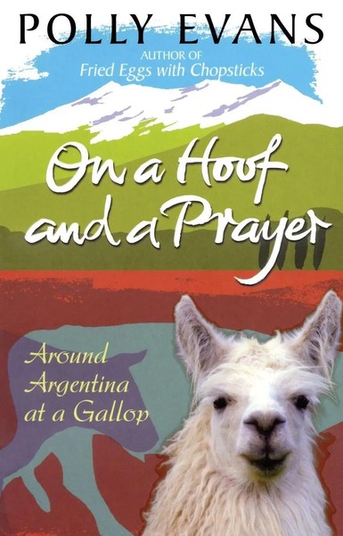 Polly Evans | On A Hoof And A Prayer | Taschenbuch | Englisch (2011) | Bantam-image