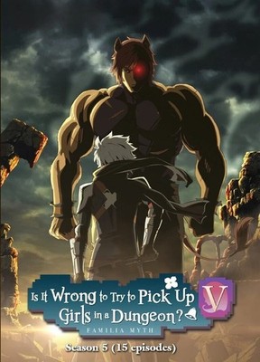 DVD Anime: Is It Wrong To Try To Pick Up Girls in a Dungeon? S5 (15 Episodes)