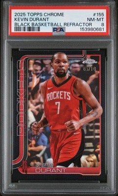 2025 TOPPS CHROME BLACK BASKETBALL REFRACTOR #155 KEVIN DURANT 5/10 PSA 8
