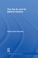 The Qur'an And Its Biblical Subtext Gabriel Said Reynolds Taschenbuch Englisch