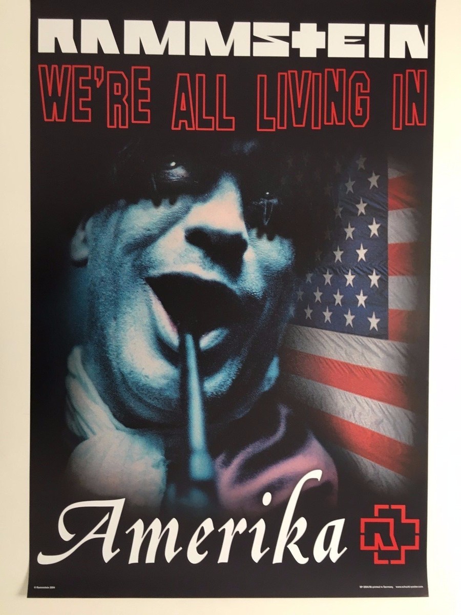 RAMMSTEIN, WE'RE ALL LIVING IN AMERIKA, RARE AUTHENTIC 2004 POSTER