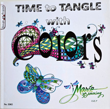 TIME to TANGLE With Colors by Marie Browning