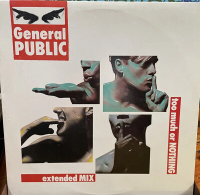 1986 General Public Too Much Or Nothing LP IRS23683