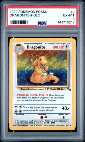 1999 POKEMON FOSSIL #4 DRAGONITE-HOLO PSA 6