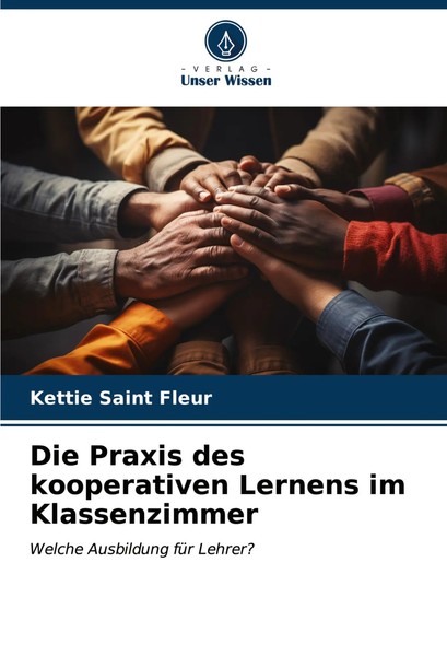 Kettie Saint Fleur | Die Praxis Des Kooperativen Lernens Im Klassenzimmer | Buch-image