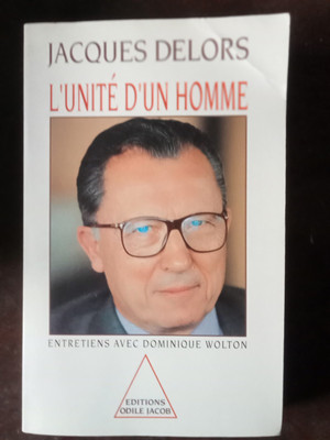 Die Einheit eines Mannes - Jacques Delors