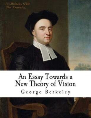 An Essay Towards: A New Theory Of Vision