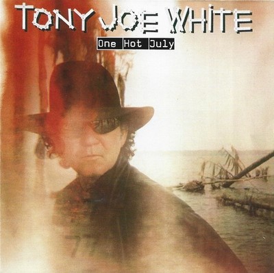 Tony Joe White   One Hot July CD Album 1998 558894-2