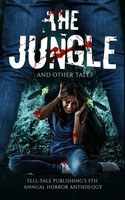 The Jungle And Other Tales Rob Tucker (U. A.) Taschenbuch Englisch 2020