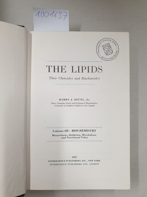 The Lipids : Their Chemistry And Biochemistry : Vol. III: Biochemistry : Bioynth