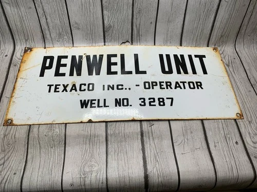 Vintage Texaco Penwell Unit Sign Porcelain Well No. 3287